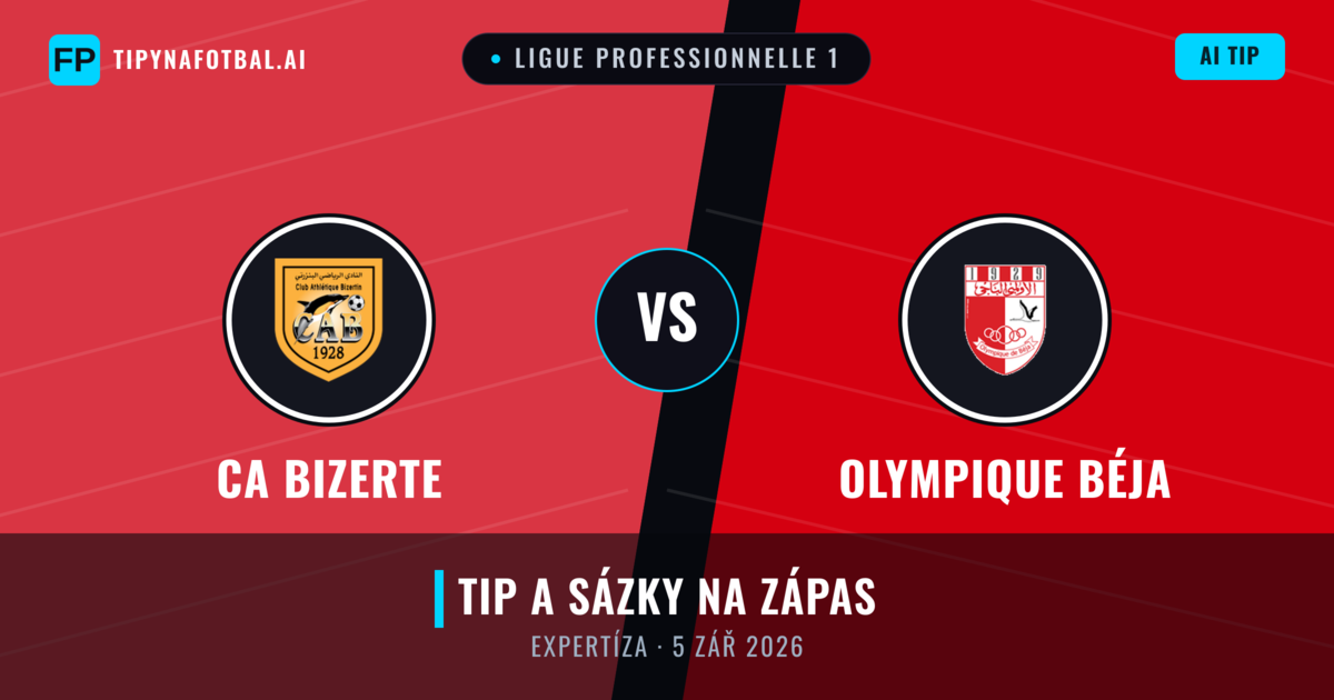 CA Bizerte vs Olympique Béja — předpověď a náhled zápasu
