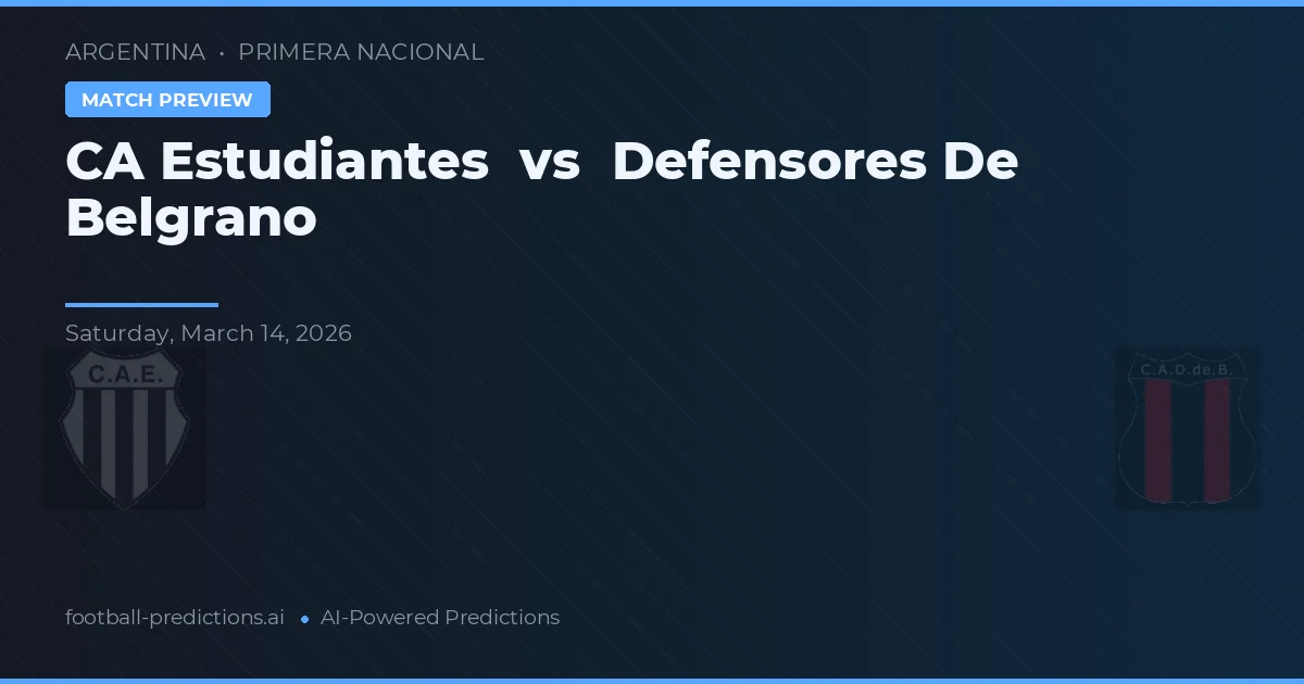 Estudiantes de La Plata vs Defensores de Belgrano — předpověď a náhled zápasu