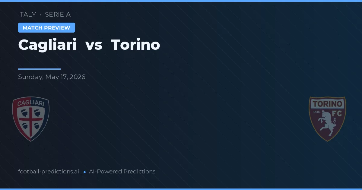 Cagliari vs Turín — předpověď a náhled zápasu