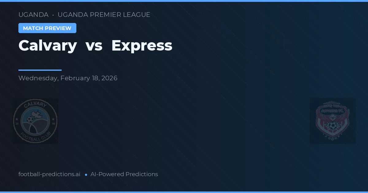 Calvary vs Express — předpověď a náhled zápasu