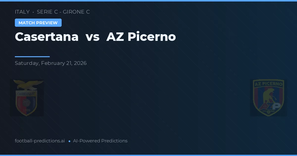 Casertana vs AZ Picerno — předpověď a náhled zápasu