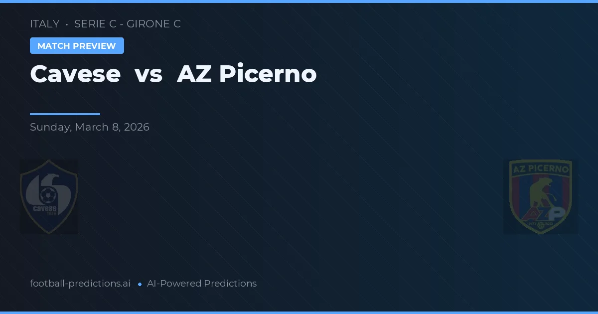 Cavese vs AZ Picerno — předpověď a náhled zápasu