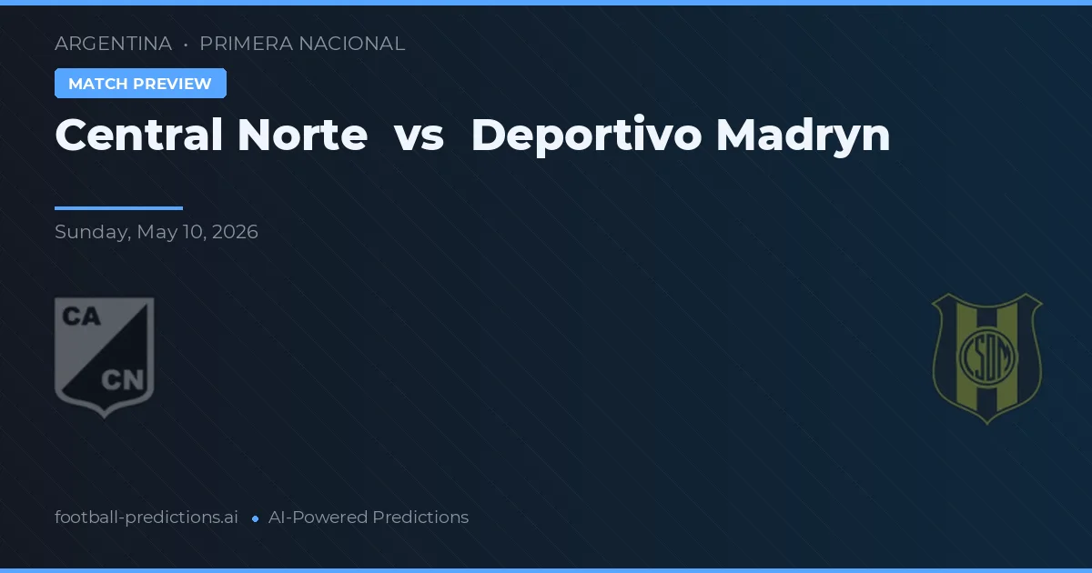 Central Norte vs Deportivo Madryn — předpověď a náhled zápasu