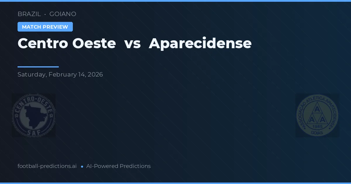 Centro Oeste vs Aparecidense — předpověď a náhled zápasu