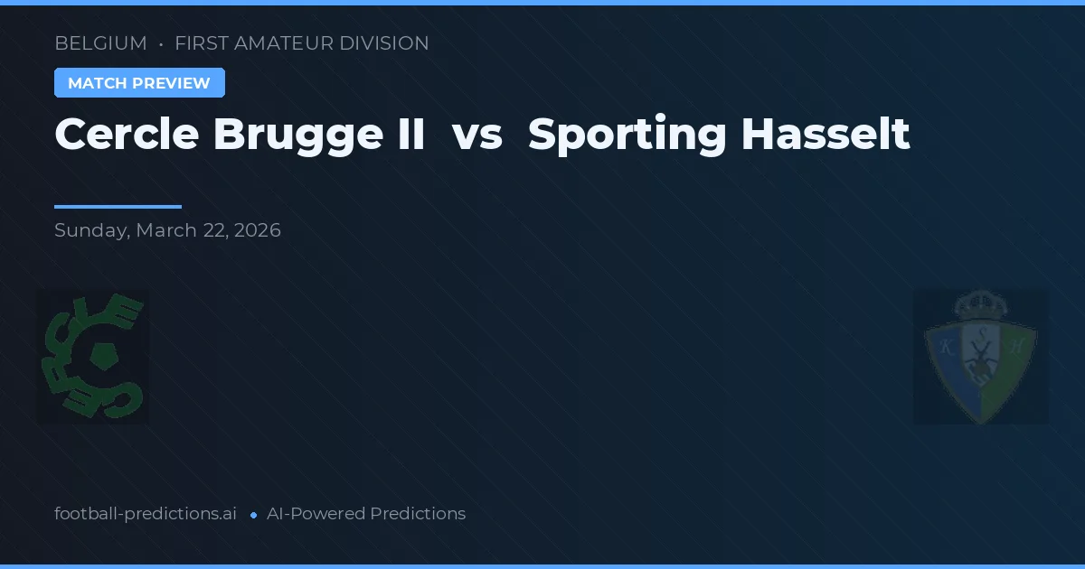 Cercle Brugge II vs Sporting Hasselt — předpověď a náhled zápasu
