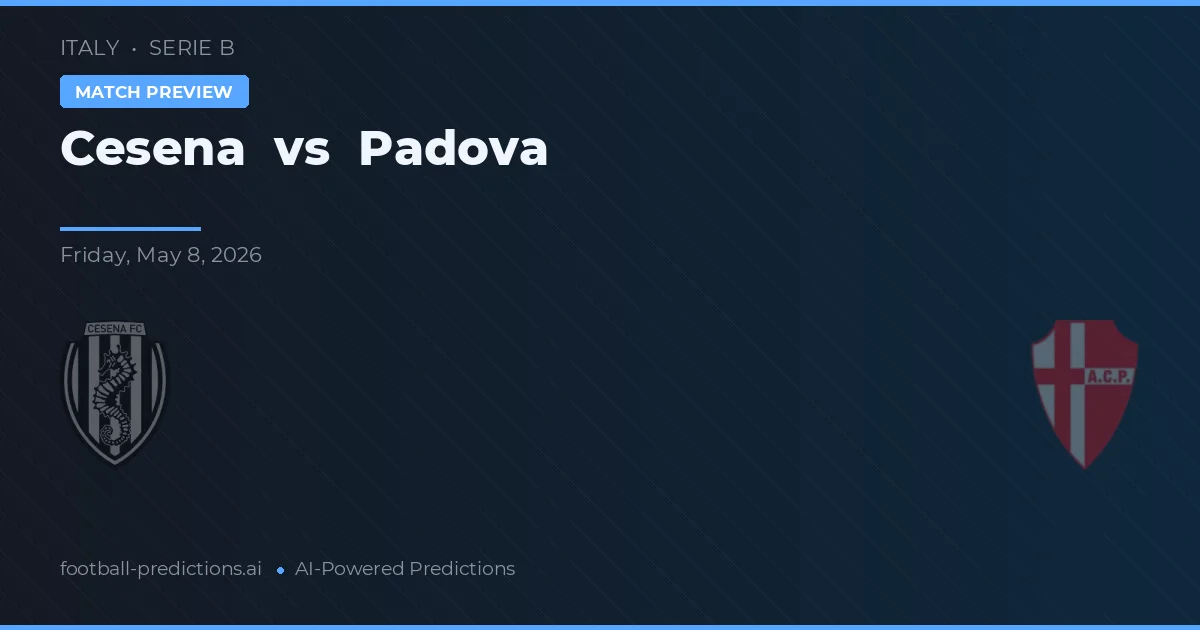 Cesena vs Padova — předpověď a náhled zápasu