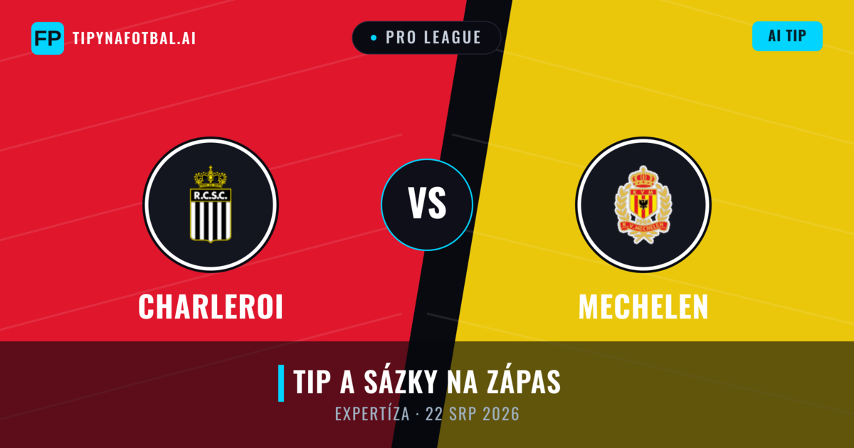 Charleroi vs Mechelen — předpověď a náhled zápasu