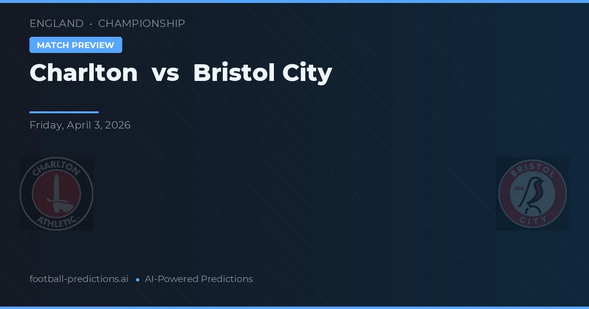 Charlton vs Bristol City — předpověď a náhled zápasu