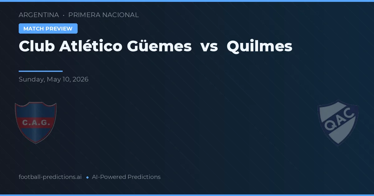 Club Atlético Güemes vs Quilmes — předpověď a náhled zápasu