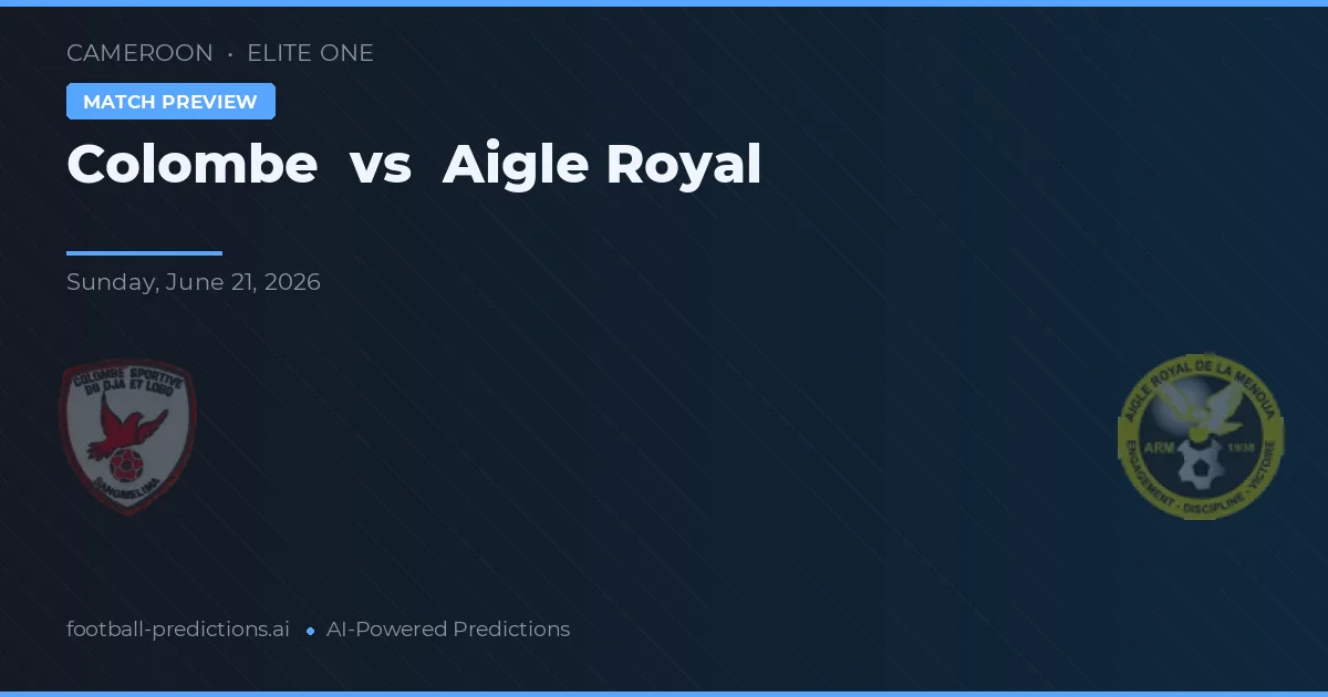 Colombe vs Aigle Royal — předpověď a náhled zápasu