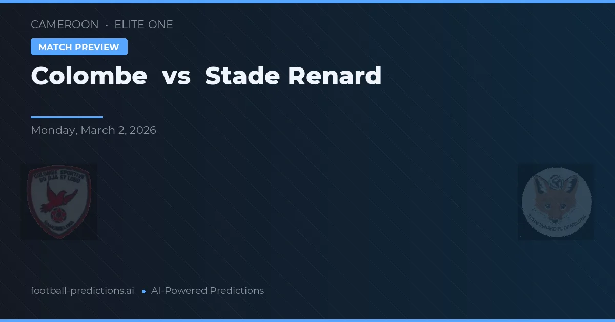 Colombe vs Stade Renard — předpověď a náhled zápasu