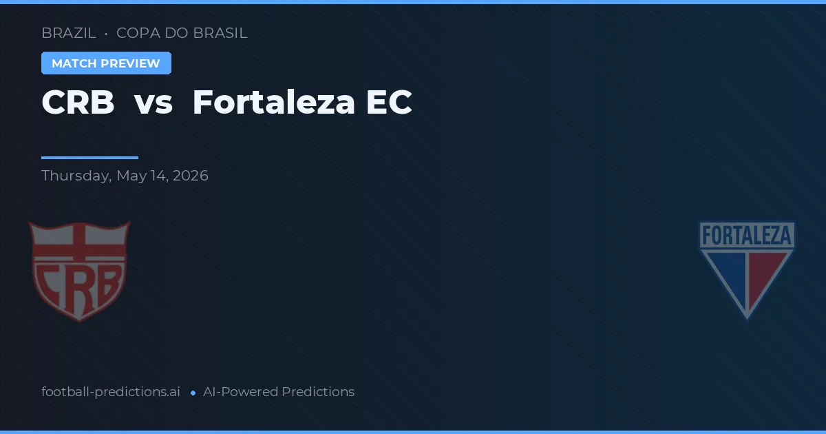 CRB vs Fortaleza EC — předpověď a náhled zápasu