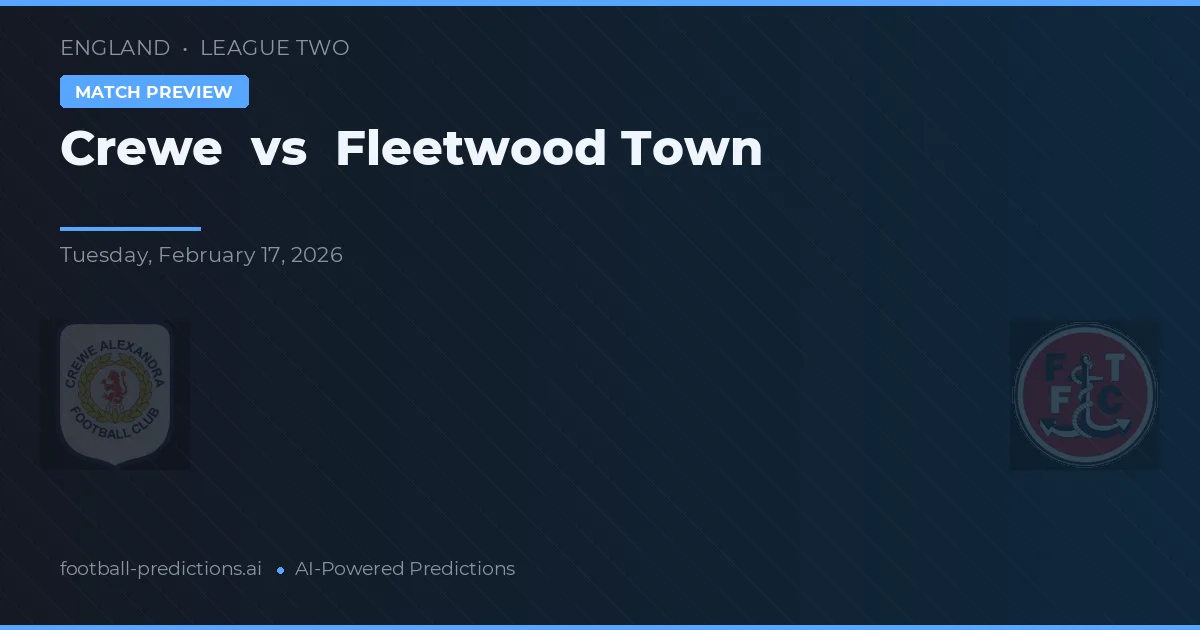 Crewe vs Fleetwood Town — předpověď a náhled zápasu