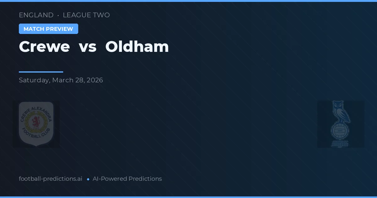 Crewe vs Oldham — předpověď a náhled zápasu