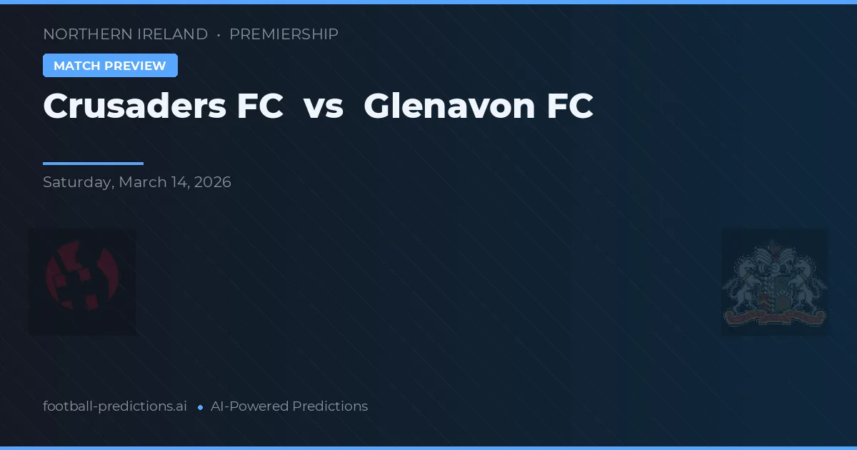 Crusaders FC vs Glenavon FC — předpověď a náhled zápasu