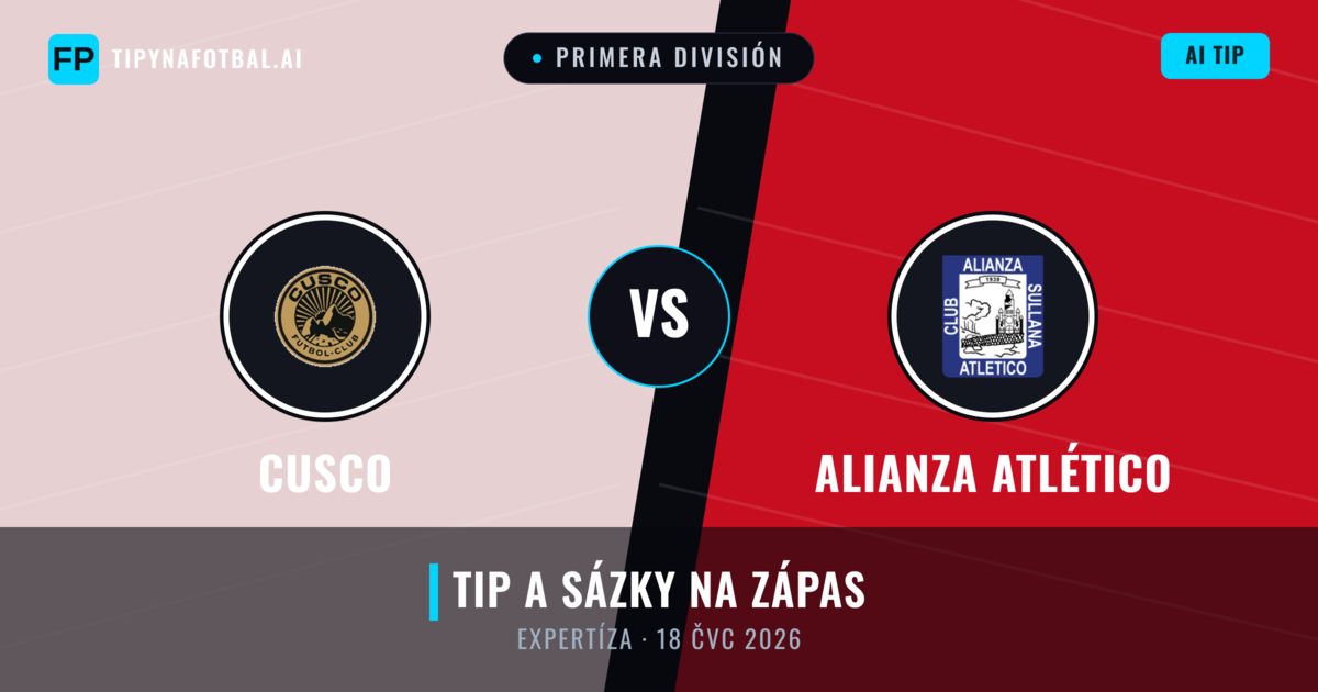 Cusco vs Alianza Atlético — předpověď a náhled zápasu