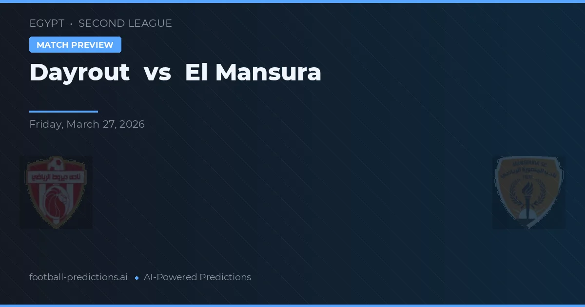 Dayrout vs El Mansura — předpověď a náhled zápasu