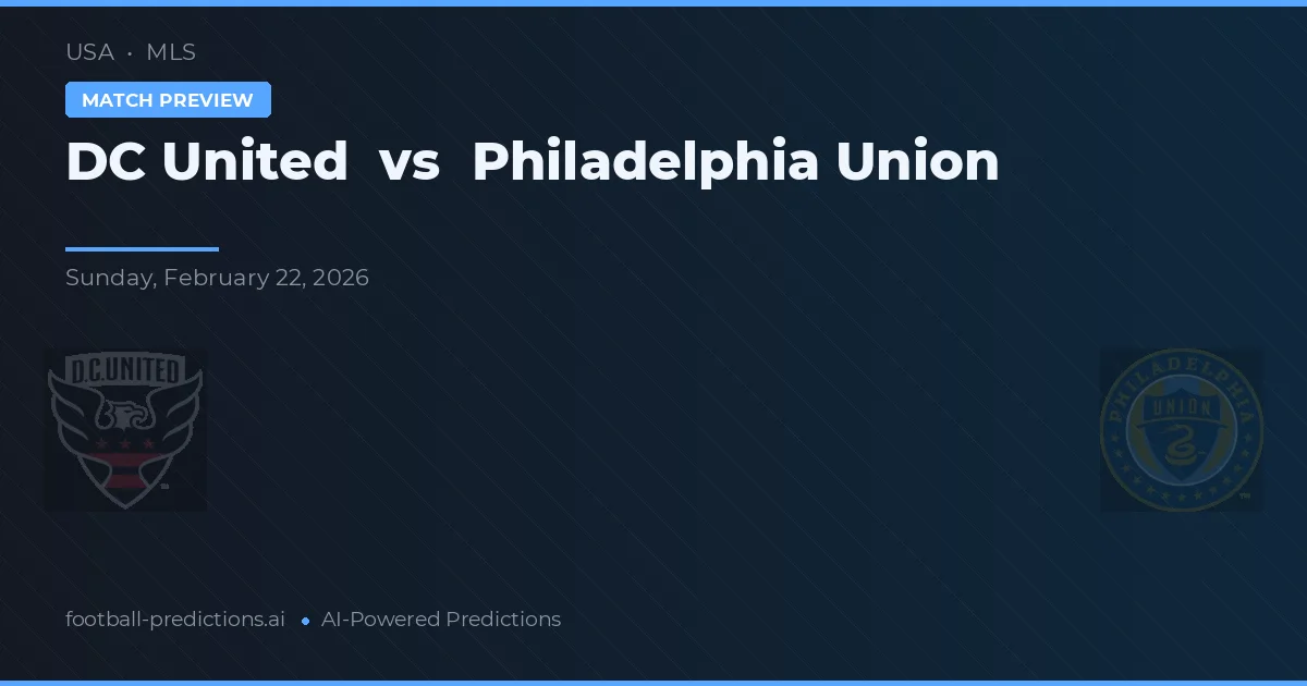 D.C. United vs Philadelphia Union — předpověď a náhled zápasu