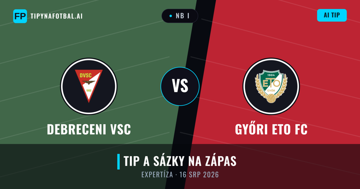 Debreceni VSC vs Győri ETO FC — předpověď a náhled zápasu