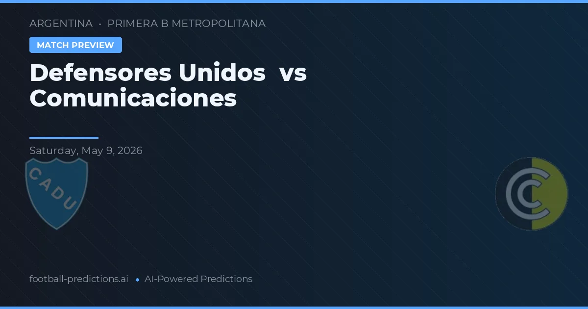 Defensores Unidos vs Comunicaciones — předpověď a náhled zápasu