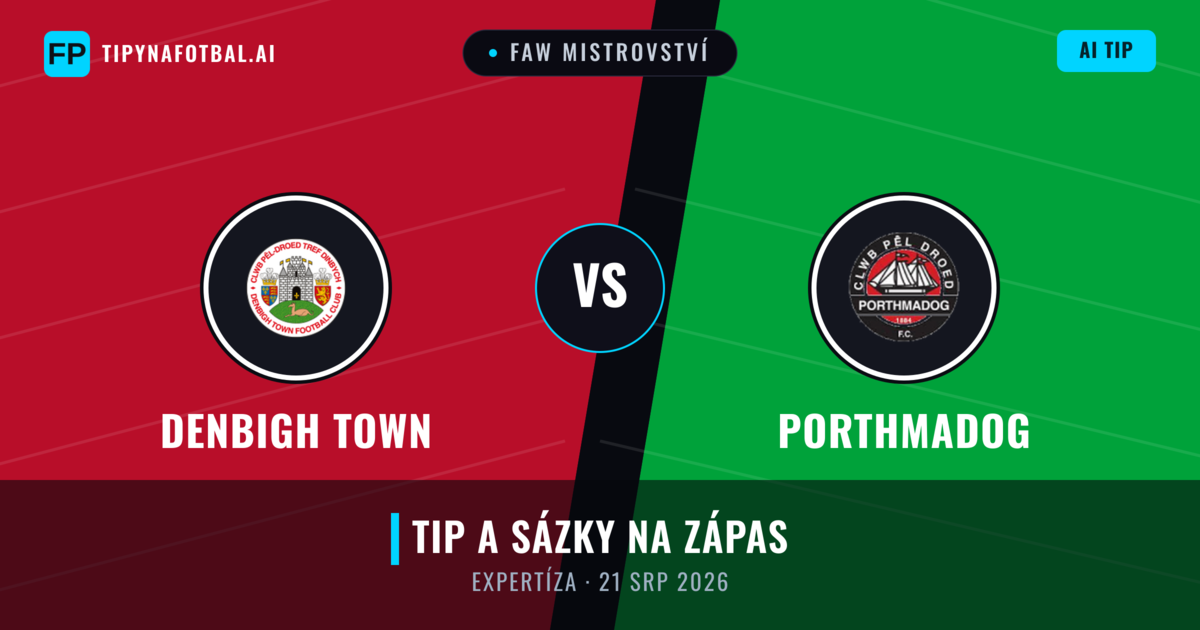 Denbigh Town vs Porthmadog — předpověď a náhled zápasu