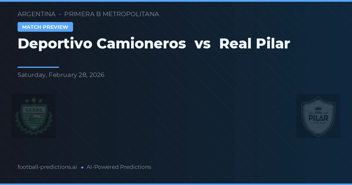 Deportivo Camioneros vs Real Pilar — předpověď a náhled zápasu