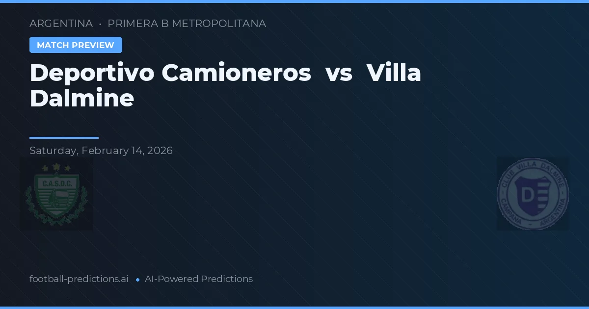 Deportivo Camioneros vs Villa Dálmine — předpověď a náhled zápasu