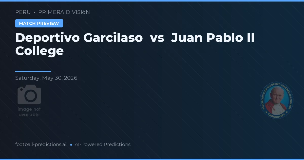 Deportivo Garcilaso vs Juan Pablo II College — předpověď a náhled zápasu