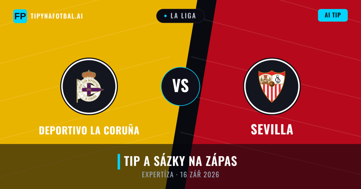 Deportivo La Coruña vs Sevilla — předpověď a náhled zápasu