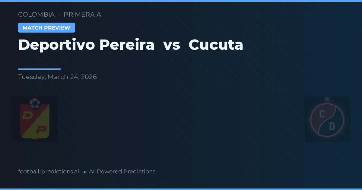 Deportivo Pereira vs Cúcuta — předpověď a náhled zápasu