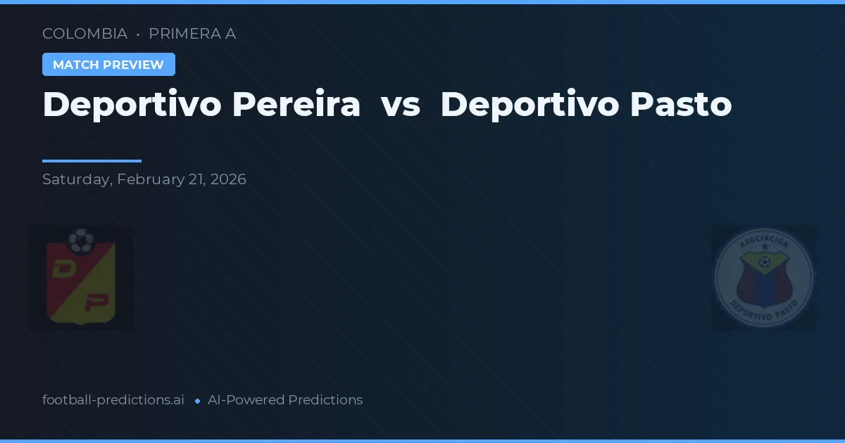 Deportivo Pereira vs Deportivo Pasto — předpověď a náhled zápasu
