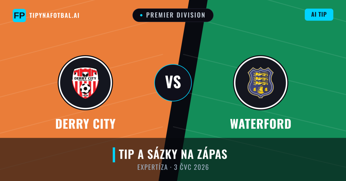 Derry City vs Waterford — předpověď a náhled zápasu