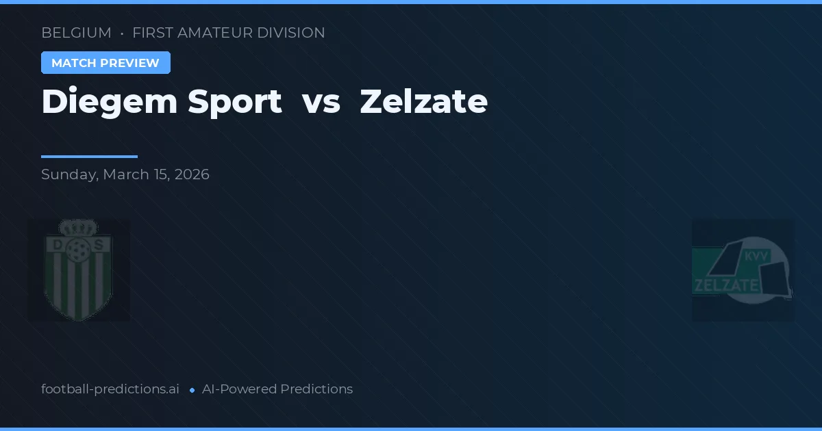 Diegem Sport vs Zelzate — předpověď a náhled zápasu