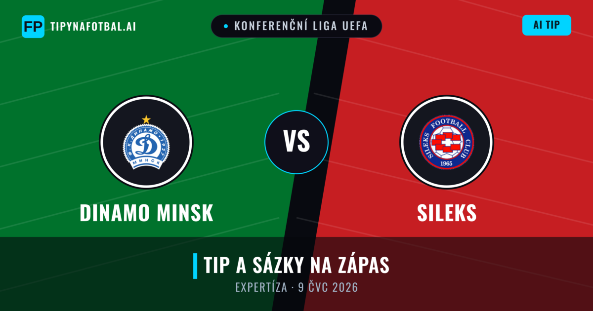 Dinamo Minsk vs Sileks — předpověď a náhled zápasu
