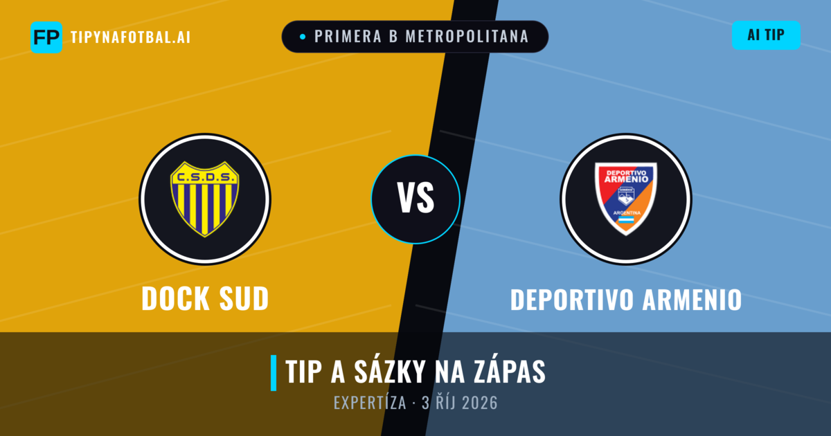 Dock Sud vs Deportivo Armenio — předpověď a náhled zápasu