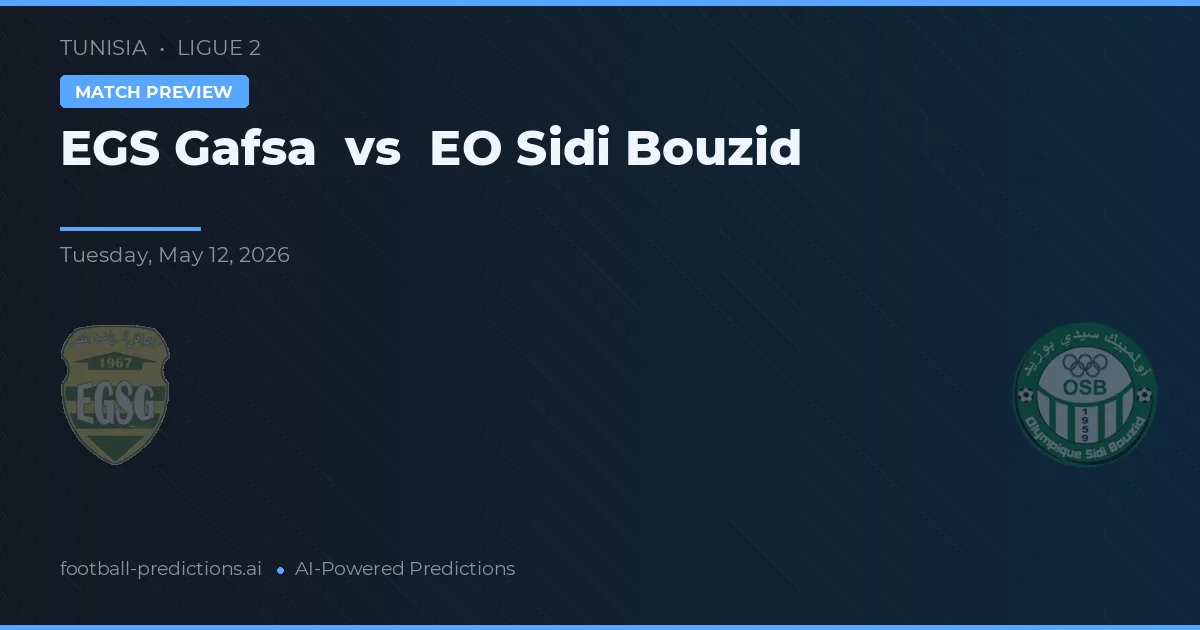 EGS Gafsa vs EO Sidi Bouzid — předpověď a náhled zápasu