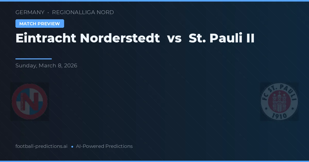 Eintracht Norderstedt vs St. Pauli II — předpověď a náhled zápasu