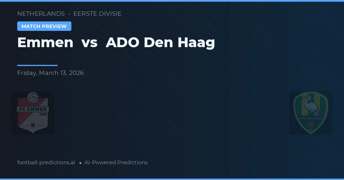 Emmen vs Ado Den Haag — předpověď a náhled zápasu