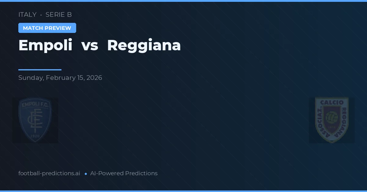 Empoli vs Reggiana — předpověď a náhled zápasu