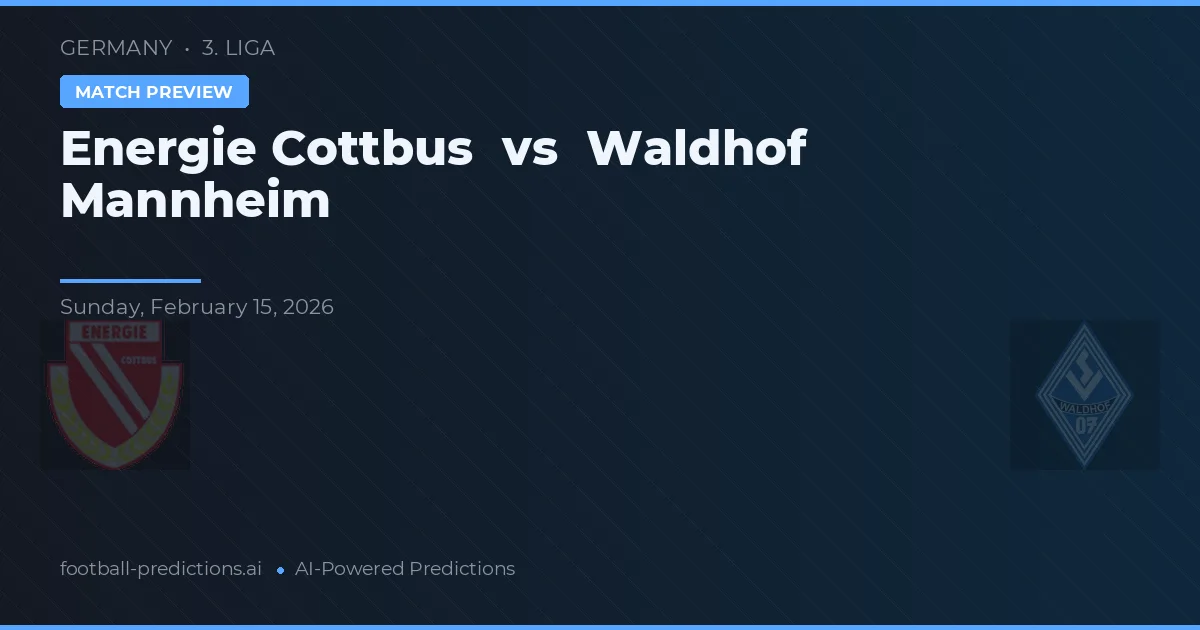 Energie Cottbus vs Waldhof Mannheim — předpověď a náhled zápasu