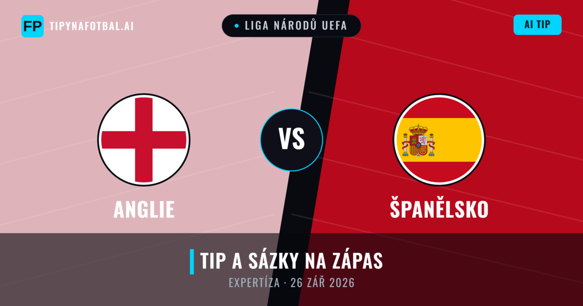 Anglie vs Španělsko — předpověď a náhled zápasu