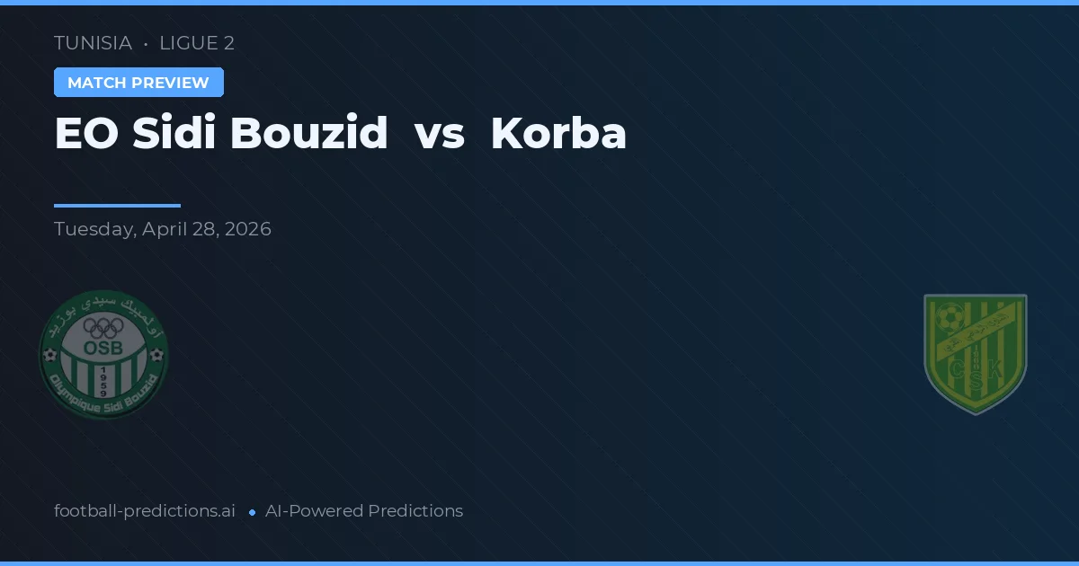 EO Sidi Bouzid vs Korba preview