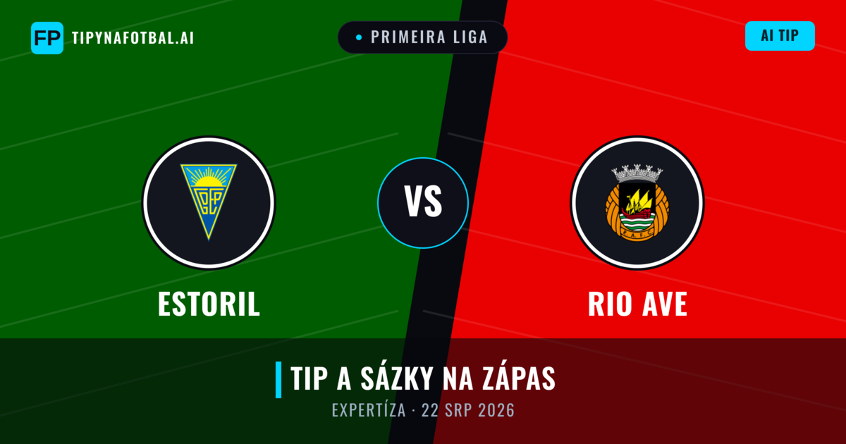 Estoril vs Rio Ave — předpověď a náhled zápasu