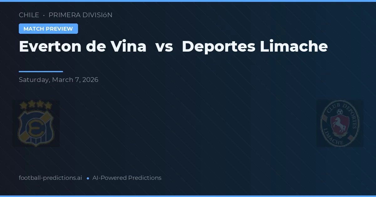 Everton de Vina vs Deportes Limache — předpověď a náhled zápasu