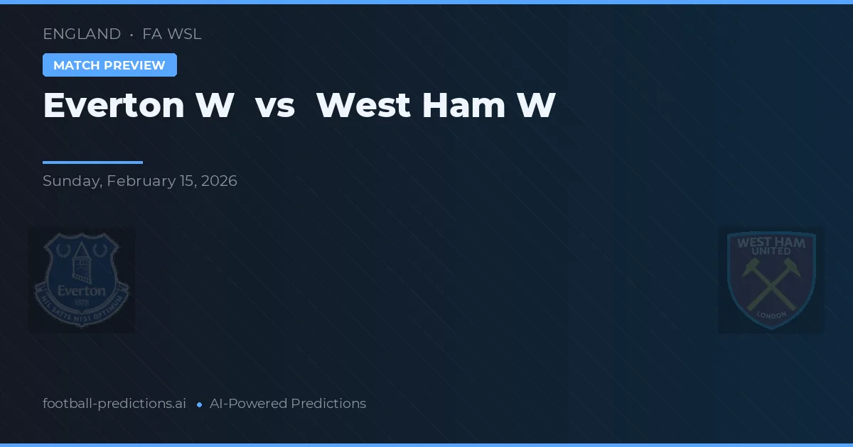 Everton W vs West Ham W — předpověď a náhled zápasu
