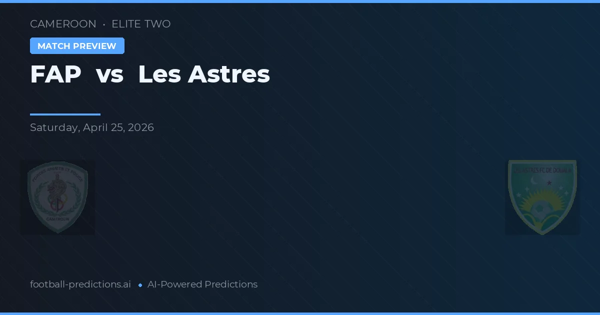 FAP vs Les Astres — předpověď a náhled zápasu