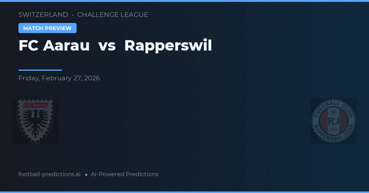 FC Aarau vs Rapperswil — předpověď a náhled zápasu