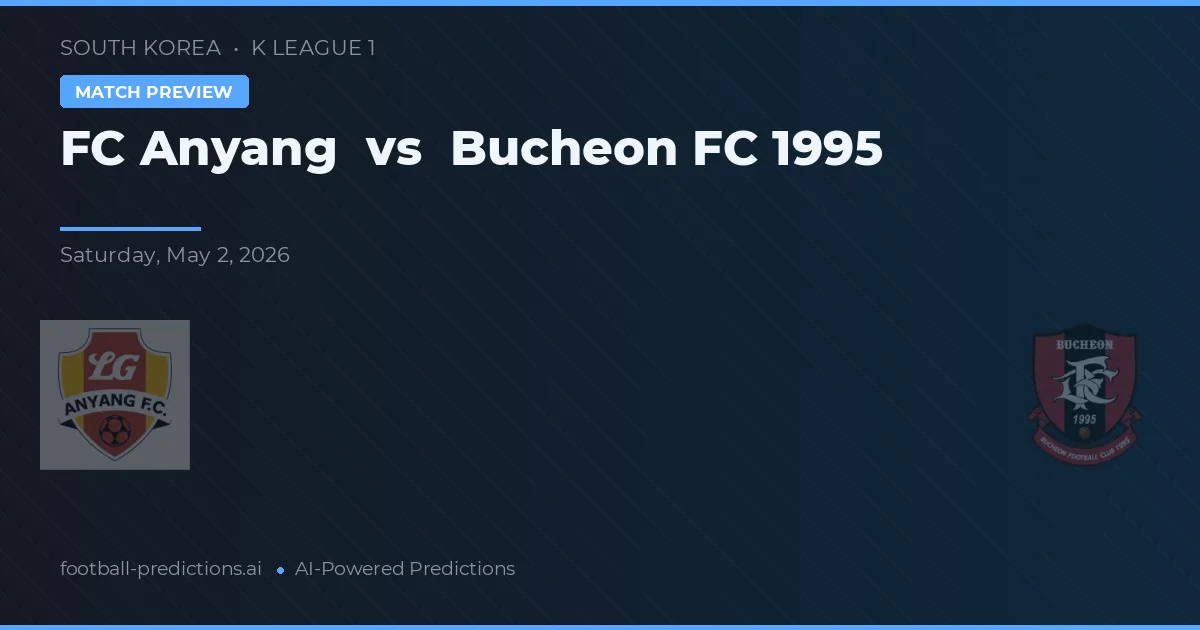 FC Anyang vs Bucheon FC 1995 preview