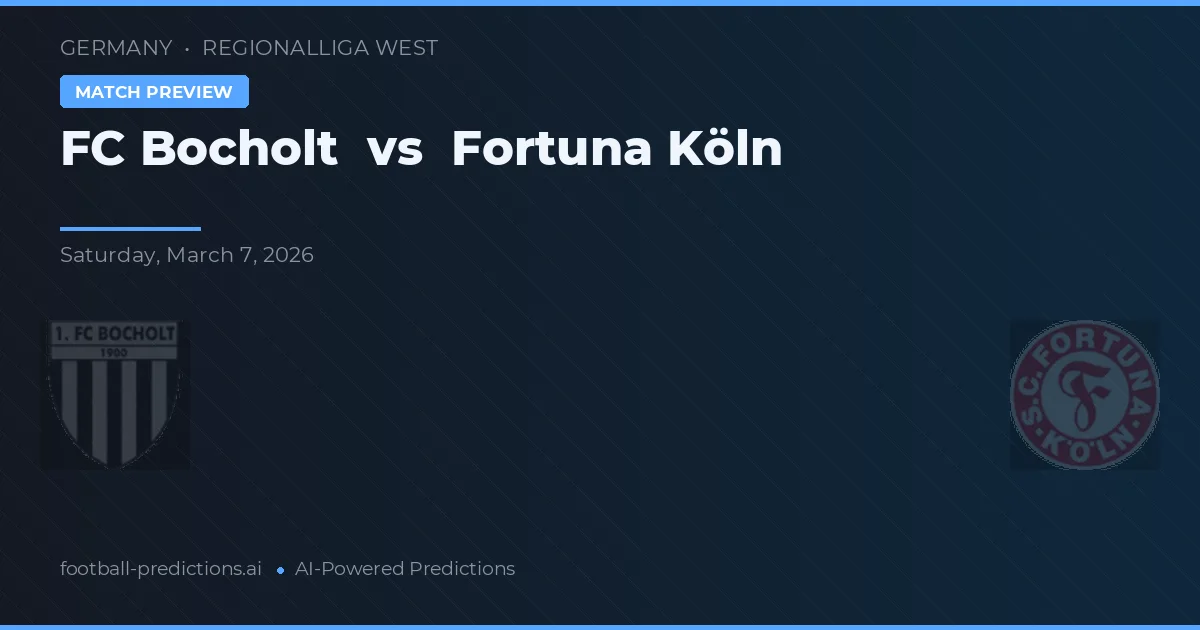 FC Bocholt vs Fortuna Köln — předpověď a náhled zápasu