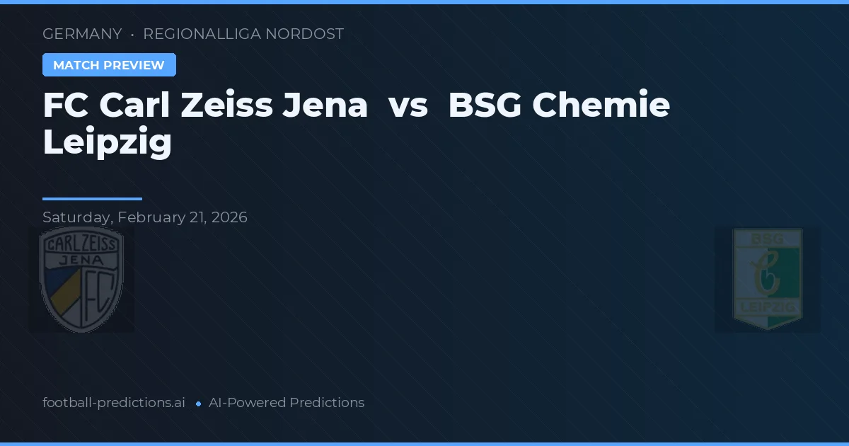 FC Carl Zeiss Jena vs BSG Chemie Lipsko — předpověď a náhled zápasu